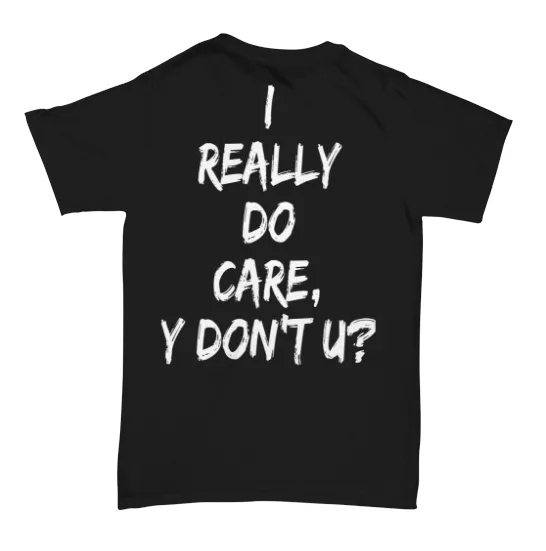 I Really Do Care Men's Tee